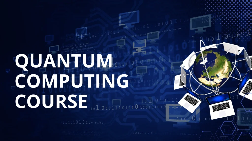 Quantum Computing Course
